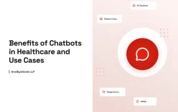 Benefits of Chatbots in Healthcare and Use Cases