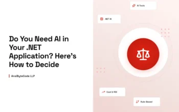 Do You Need AI in Your .NET Application Here’s How to Decide