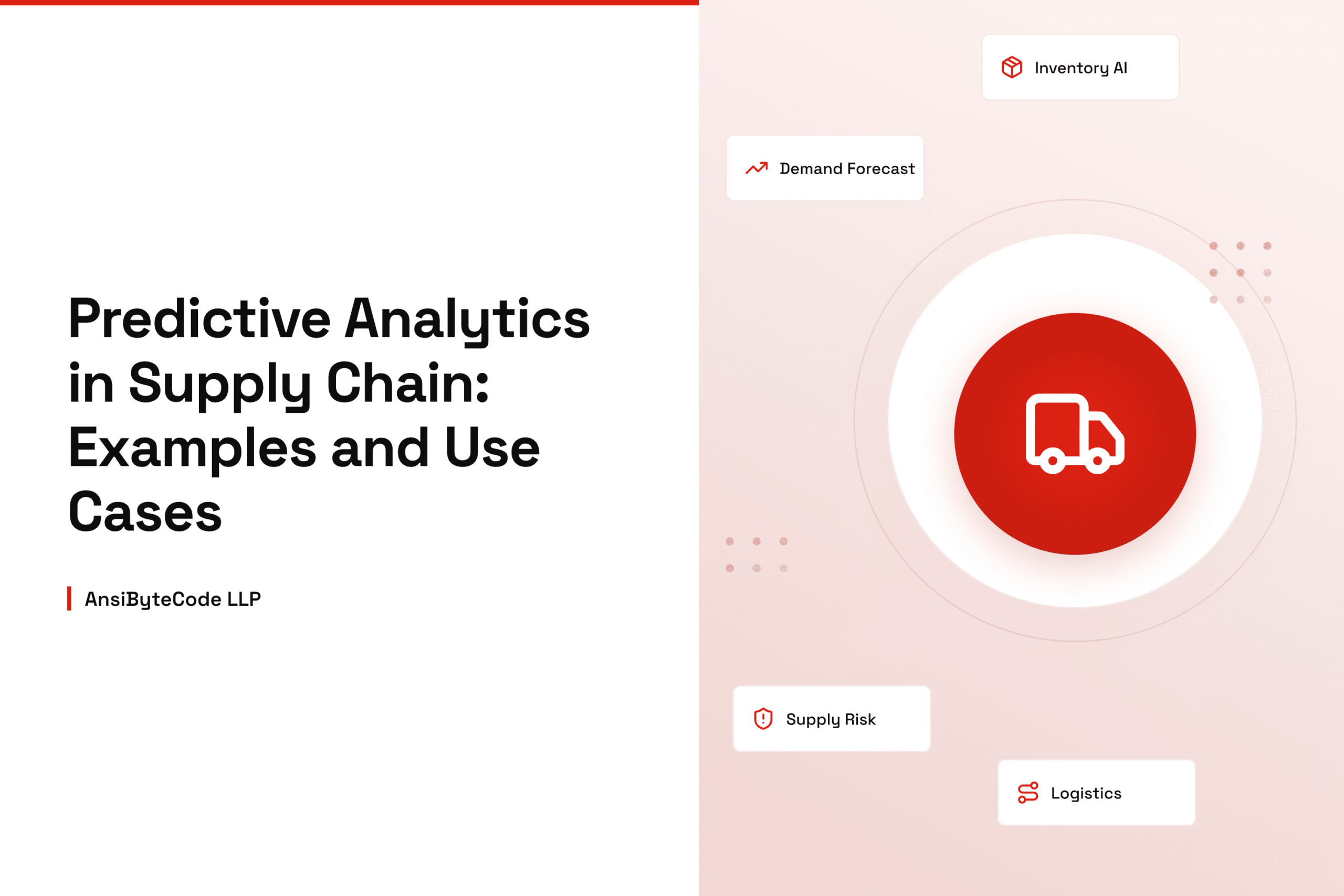 Predictive Analytics in Supply Chain: Examples and Use Cases