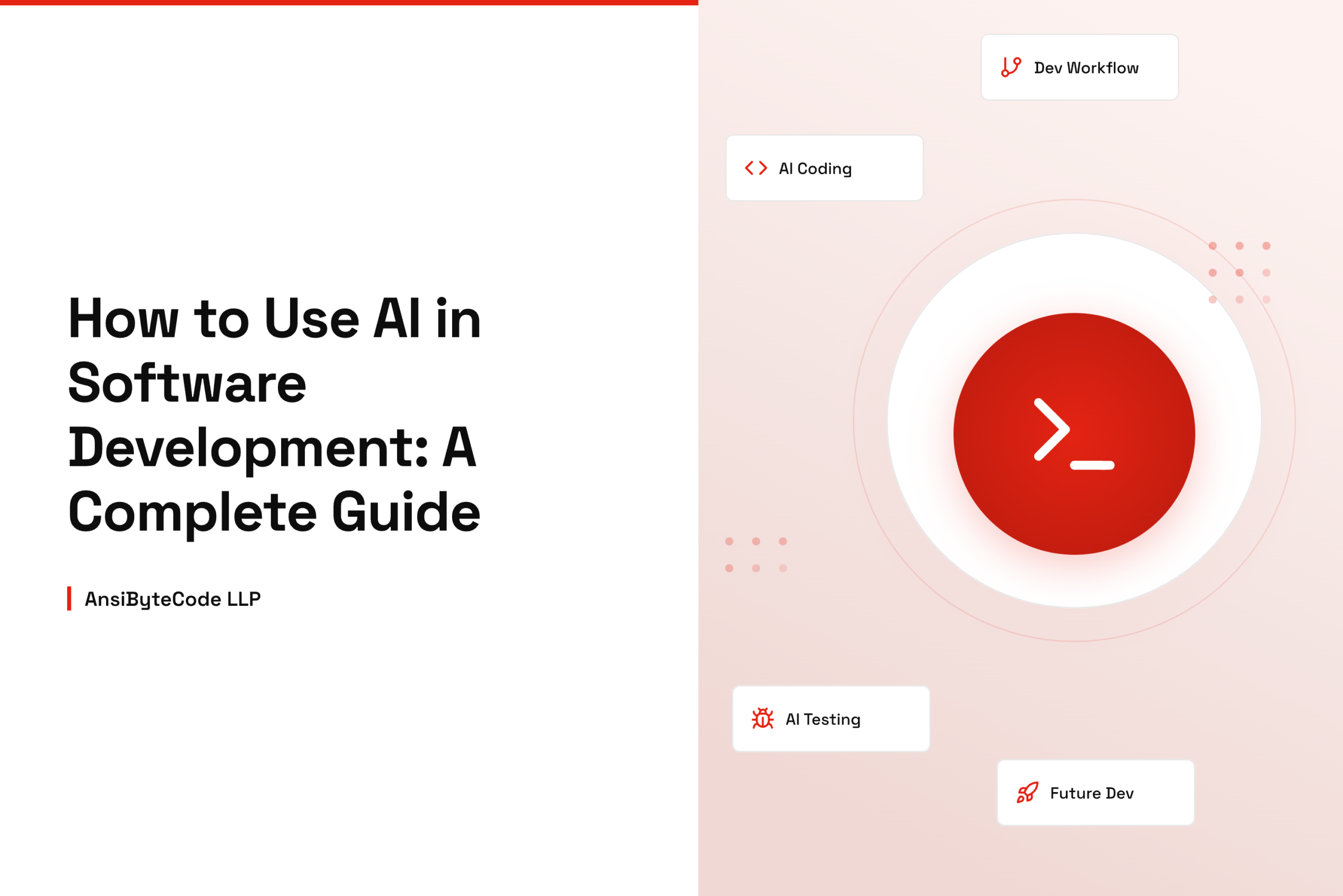 How to Use AI in Software Development: A Complete Guide